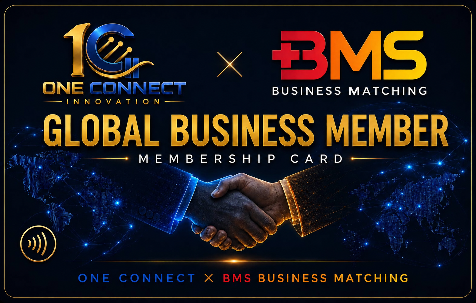 บัตร Global Business Member ความร่วมมือ One Connect Innovation และ BMS Business Matching